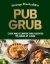 Buchcover und Innenansicht für das Buch: Pub Grub
