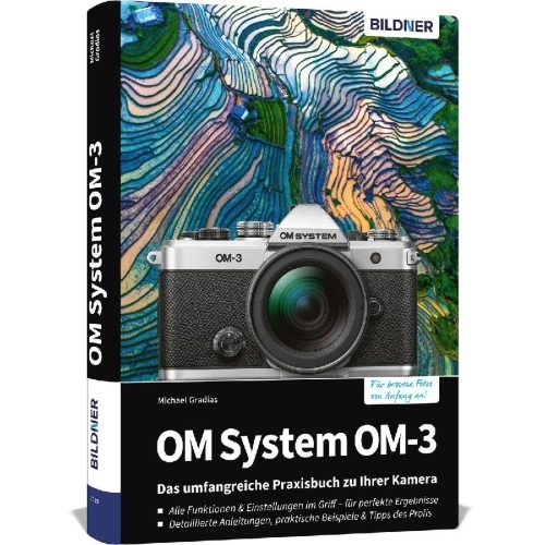 Buchcover und Innenansicht für das Buch: OM System OM-3: Das umfangreiche Praxisbuch zu Ihrer Kamera
