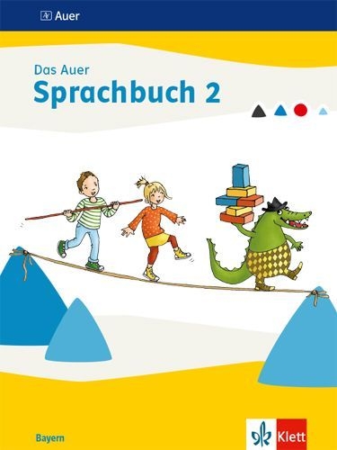 Buchcover und Innenansicht für das Buch: Das Auer Sprachbuch 2. Schulbuch Klasse 2. Ausgabe Bayern