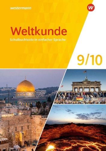 Buchcover und Innenansicht für das Buch: Weltkunde für Gemeinschaftsschulen in Schleswig-Holstein - Schulbuchtexte in einfacher Sprache 9 /10