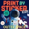 Buchcover und Innenansicht für das Buch: Paint by Sticker Kids: Outer Space