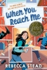 Buchcover und Innenansicht für das Buch: When You Reach Me