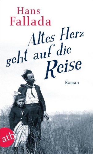 Buchcover und Innenansicht für das Buch: Altes Herz geht auf die Reise