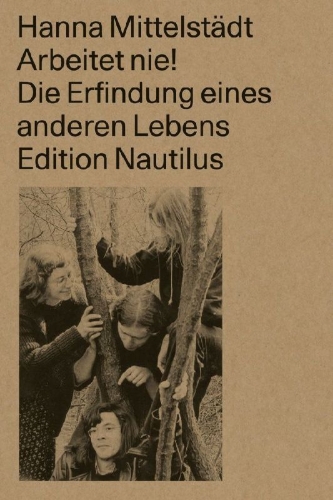Buchcover und Innenansicht für das Buch: Arbeitet nie!