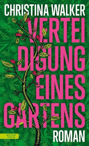 Buchcover und Innenansicht für das Buch: Verteidigung eines Gartens
