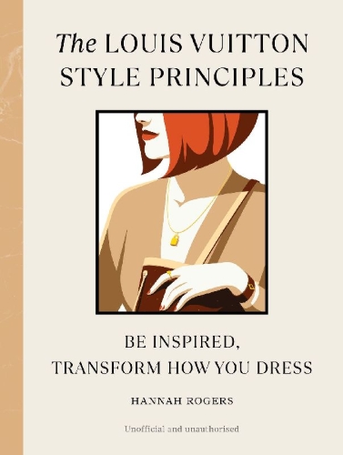 Buchcover und Innenansicht für das Buch: The Louis Vuitton Style Principles