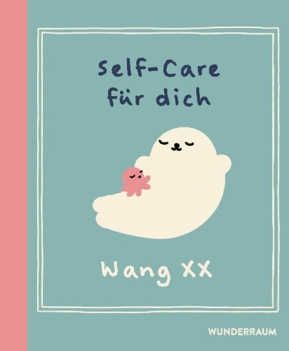 Buchcover und Innenansicht für das Buch: Sealf Care for Everyone