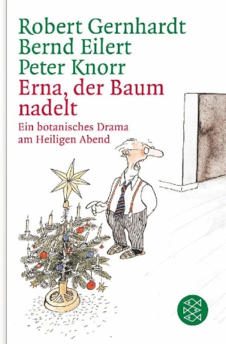 Buchcover und Innenansicht für das Buch: Erna, der Baum nadelt!