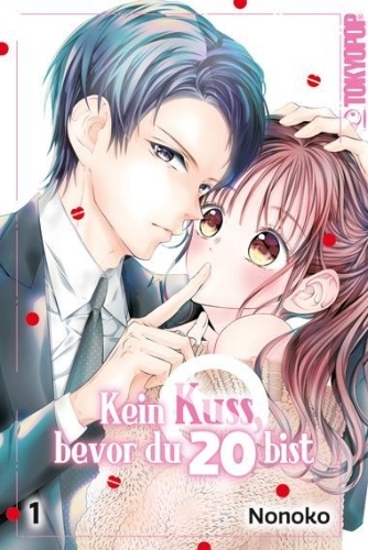 Buchcover und Innenansicht für das Buch: Kein Kuss, bevor du 20 bist