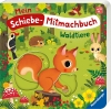 Buchcover und Innenansicht für das Buch: Mein Schiebe-Mitmachbuch - Waldtiere
