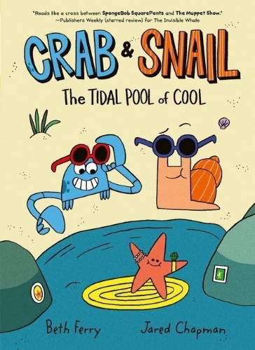 Buchcover und Innenansicht für das Buch: Crab and Snail: The Tidal Pool of Cool