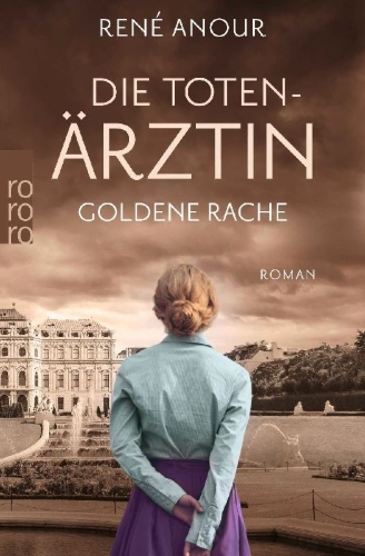 Buchcover und Innenansicht für das Buch: Die Totenärztin: Goldene Rache