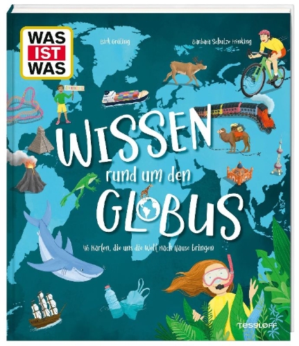 Buchcover und Innenansicht für das Buch: WAS IST WAS Wissen rund um den Globus. 46 Karten, die uns die Welt nach Hause bringen