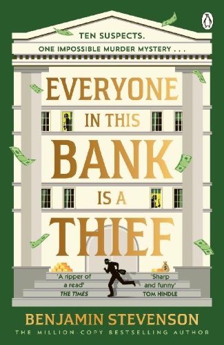 Buchcover und Innenansicht für das Buch: Everyone In This Bank Is A Thief