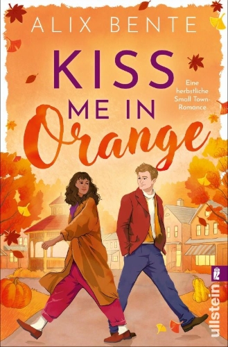 Buchcover und Innenansicht für das Buch: Kiss me in Orange
