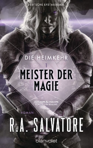 Buchcover und Innenansicht für das Buch: Archmage (Legend of Drizzt 28, Homecoming 1)