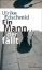 Buchcover und Innenansicht für das Buch: Ein Mann, der fällt