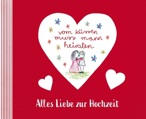 Buchcover und Innenansicht für das Buch: vom küssen muss mann heiraten