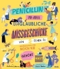 Buchcover und Innenansicht für das Buch: Penicillin And Other Incredible Mistakes You've (Probably) Never Heard Of