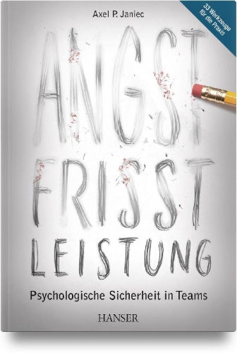 Buchcover und Innenansicht für das Buch: Angst frisst Leistung