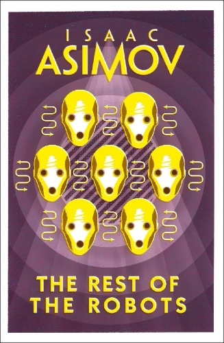 Buchcover und Innenansicht für das Buch: The Rest of the Robots