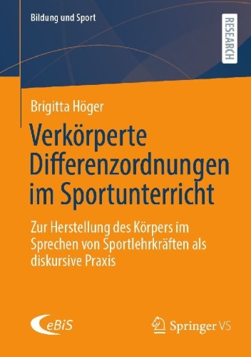 Buchcover und Innenansicht für das Buch: Verkörperte Differenzordnungen im Sportunterricht