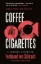 Buchcover und Innenansicht für das Buch: Coffee and Cigarettes