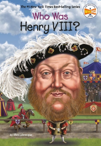 Buchcover und Innenansicht für das Buch: Who Was Henry VIII?