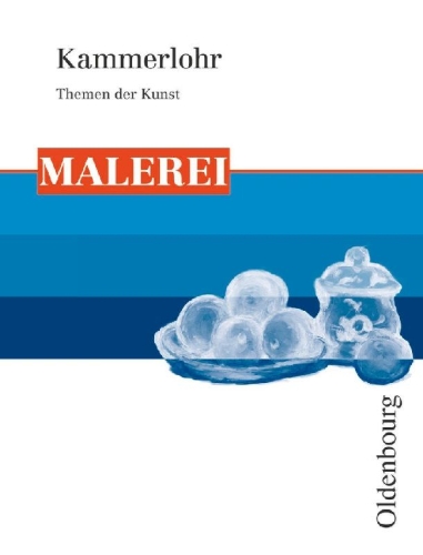 Buchcover und Innenansicht für das Buch: Kammerlohr - Themen der Kunst