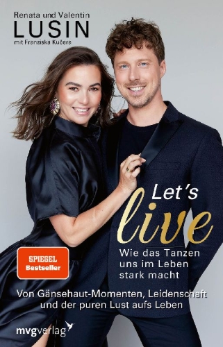Buchcover und Innenansicht für das Buch: Let's live - Wie das Tanzen uns im Leben stark macht