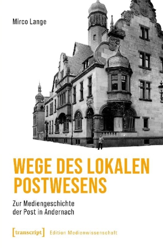 Buchcover und Innenansicht für das Buch: Wege des lokalen Postwesens