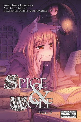 Buchcover und Innenansicht für das Buch: Spice and Wolf, Vol. 7 (Manga)