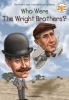 Buchcover und Innenansicht für das Buch: Who Were the Wright Brothers?
