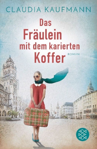 Buchcover und Innenansicht für das Buch: Das Fräulein mit dem karierten Koffer