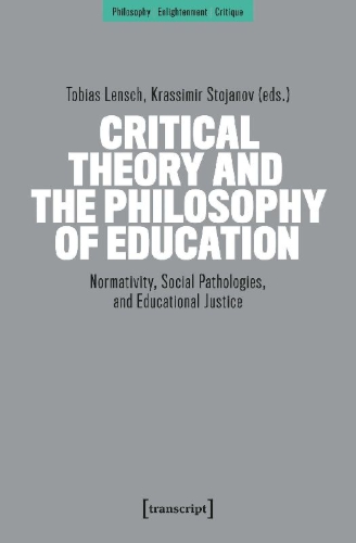 Buchcover und Innenansicht für das Buch: Critical Theory and the Philosophy of Education