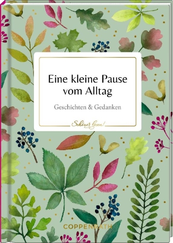 Buchcover und Innenansicht für das Buch: Eine kleine Pause vom Alltag