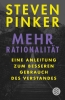 Buchcover und Innenansicht für das Buch: Rationality. What It Is, Why It Seems Scarce, Why It Matters