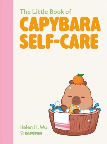 Buchcover und Innenansicht für das Buch: The Little Book of Capybara Self-Care