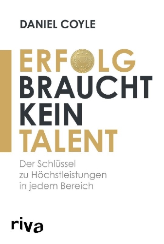 Buchcover und Innenansicht für das Buch: Erfolg braucht kein Talent