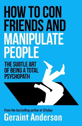 Buchcover und Innenansicht für das Buch: How to Con Friends and Manipulate People