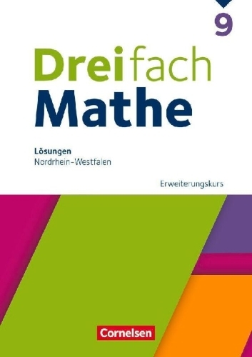 Buchcover und Innenansicht für das Buch: Dreifach Mathe 9. Schuljahr Erweiterungskurs. Nordrhein-Westfalen - Lösungen zum Schulbuch