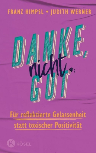 Buchcover und Innenansicht für das Buch: Danke, nicht gut