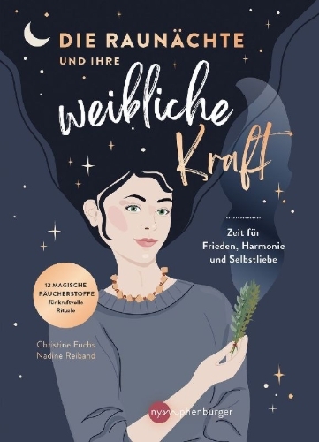 Buchcover und Innenansicht für das Buch: Die Raunächte und ihre weibliche Kraft