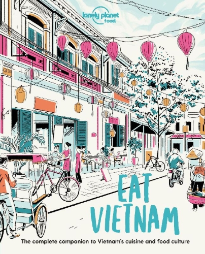 Buchcover und Innenansicht für das Buch: Lonely Planet Eat Vietnam
