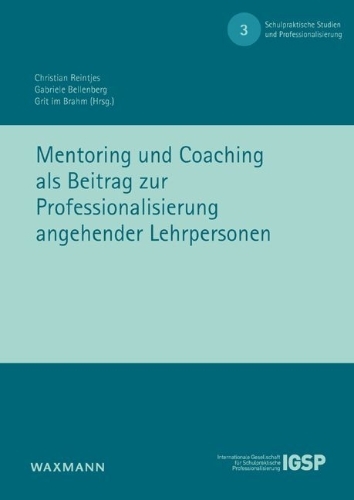Buchcover und Innenansicht für das Buch: Mentoring und Coaching als Beitrag zur Professionalisierungangehender Lehrpersonen