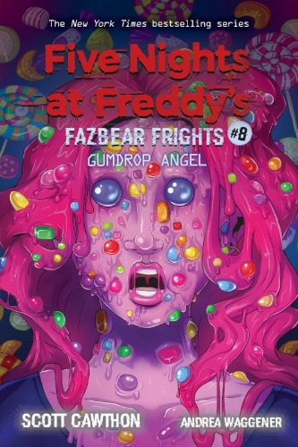 Buchcover und Innenansicht für das Buch: Five Nights at Freddy's: Fazbear Frights 08. Gumdrop Angel