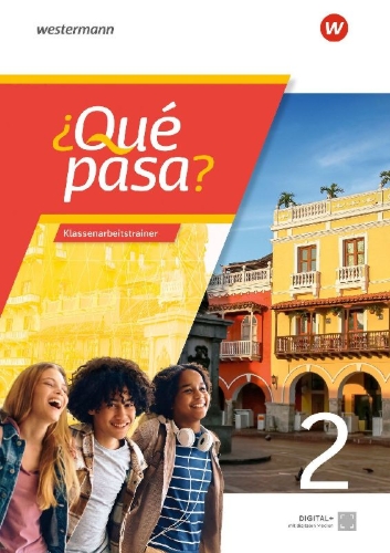 Buchcover und Innenansicht für das Buch: ¿Qué pasa? - Klassenarbeitstrainer 2