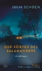 Buchcover und Innenansicht für das Buch: Der Körper des Salamanders