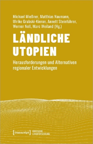 Buchcover und Innenansicht für das Buch: Ländliche Utopien