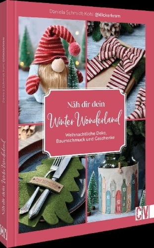 Buchcover und Innenansicht für das Buch: Näh dir dein Winter Wonderland
